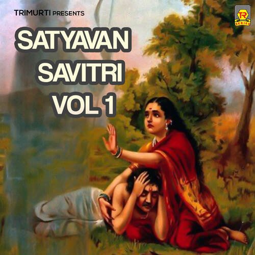 Satyavan Savitri Vol 1