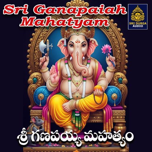 Sri Ganapaiah Mahatyam