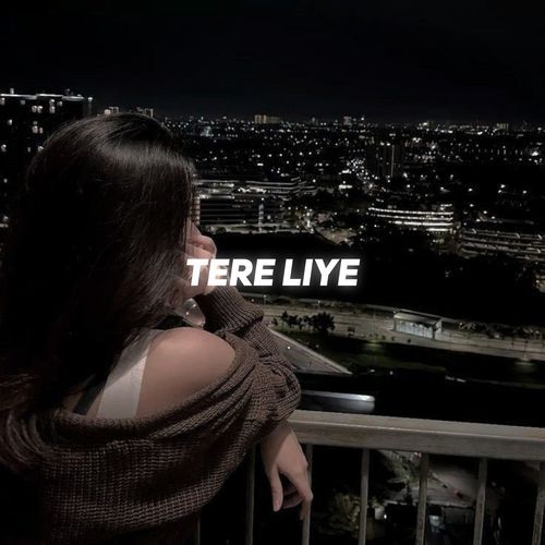 Tere liye