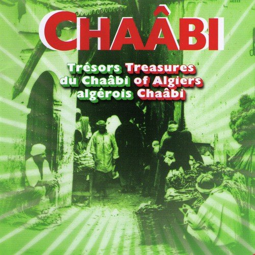 Trésors du Chaâbi algérois