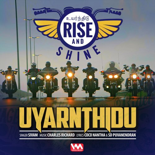 Uyarnthidu (From "Rise & Shine")