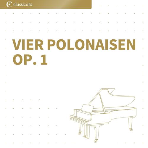 Vier Polonaisen op. 1