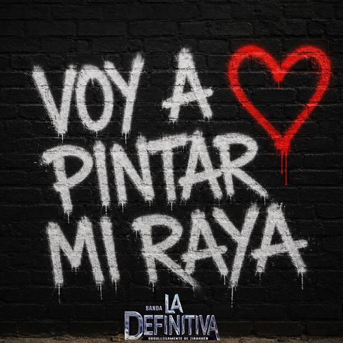Voy a Pintar Mi Raya