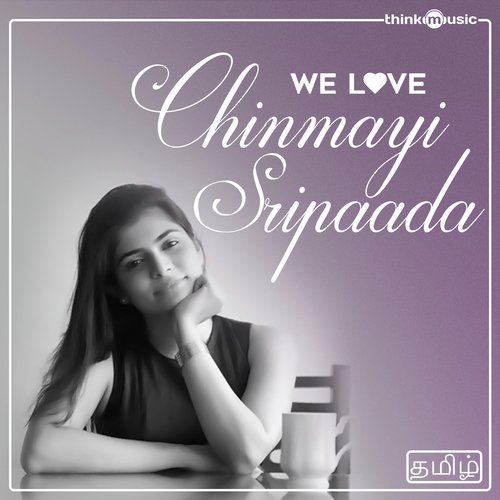 We Love Chinmayi Sripaada