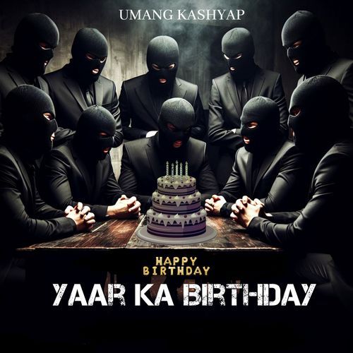 Yarr Ka Birthday