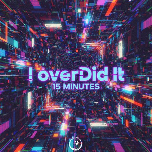 15 MINUTES (Techno Version)