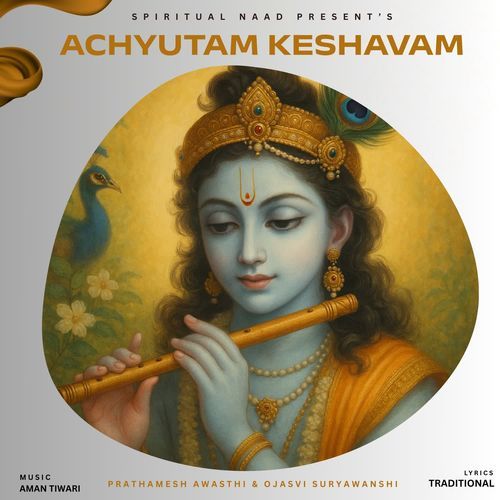 Achyutam Keshavam
