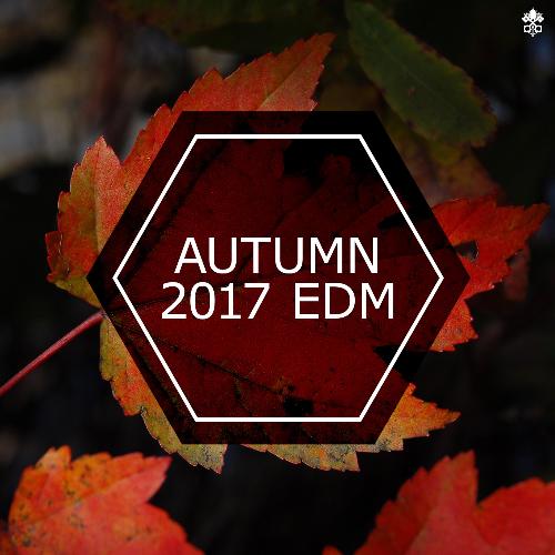 Autumn 2017 EDM