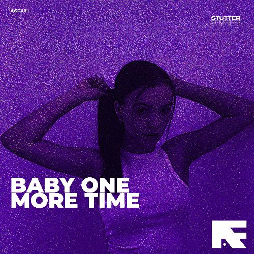 Baby One More Time (Stutter Techno)