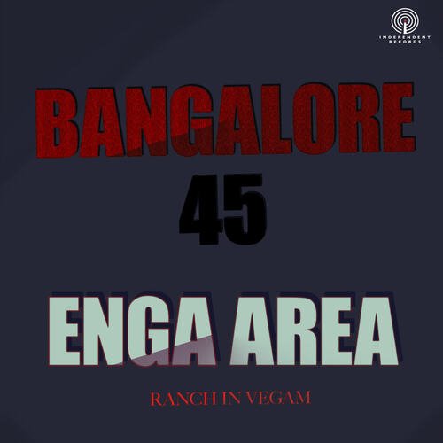 Bangalore 45 Enga Area