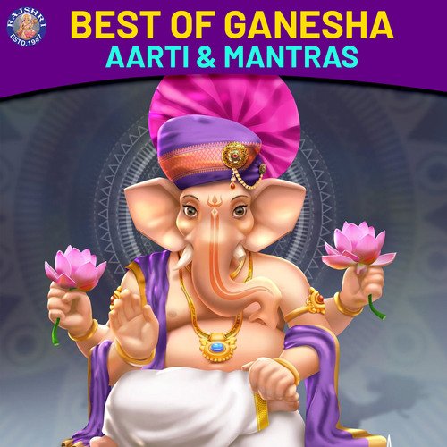 Best of Ganesha - Aarti & Mantras