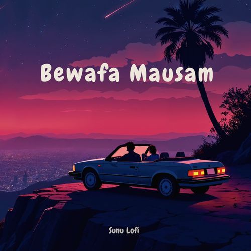 Bewafa Mausam