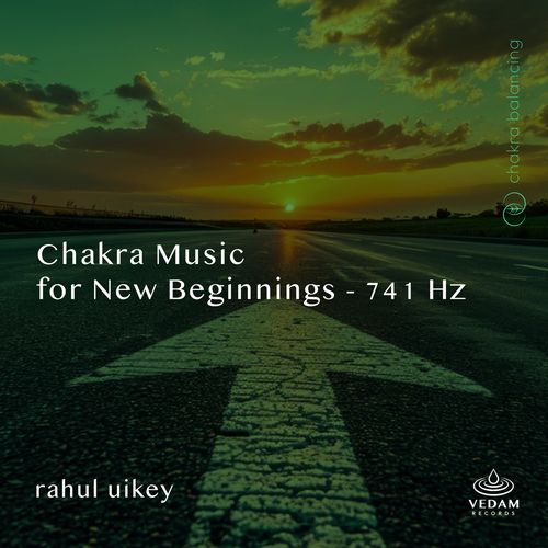 Chakra Music for New Beginnings - 741 Hz