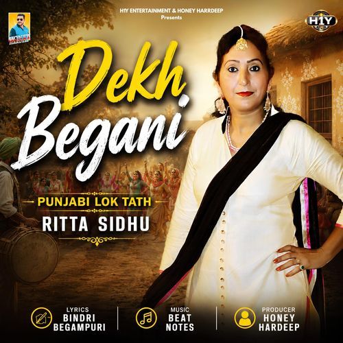 Dekh Begani - Lok Tath