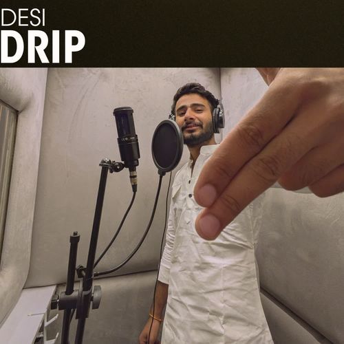 Desi Drip