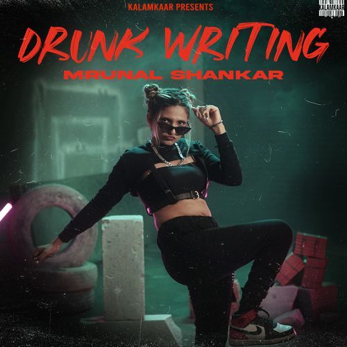 Drunk Writing
