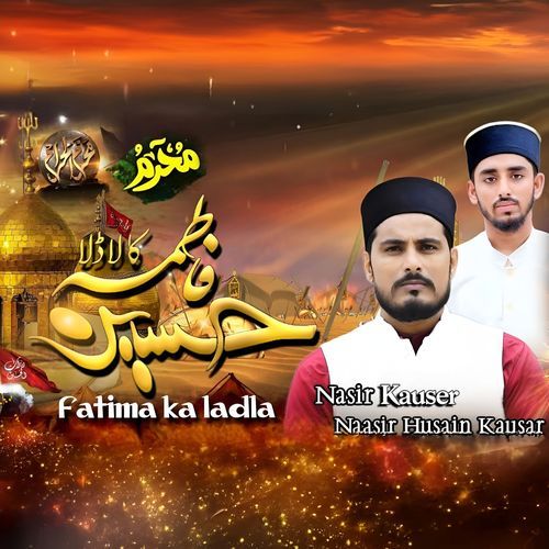 Fatima Ka Ladla