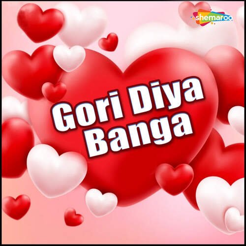 Gori Diya Banga