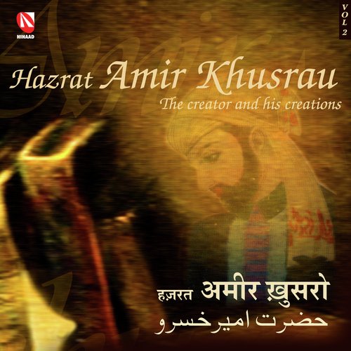 Hazrat Amir Khusrau, Vol. 2