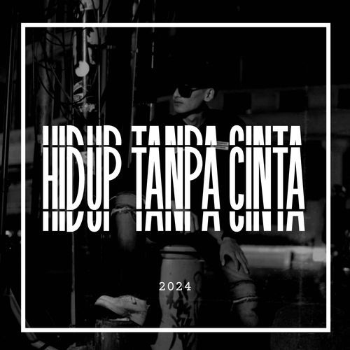 Hidup Tanpa Cinta cover art