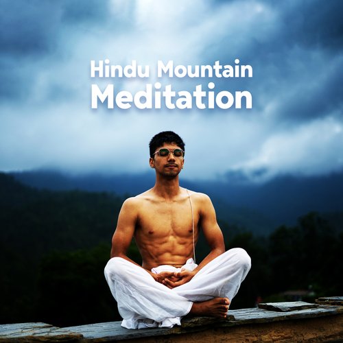 Hindu Mountain Meditation