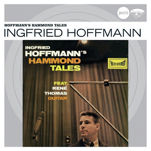 Hoffmann's Hammond Tales (Jazz Club)