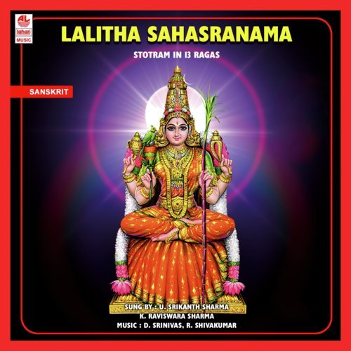 Lalitha Sahasranama Stotram In 13 Ragas