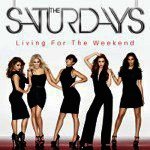 Living For The Weekend (Deluxe Edition)