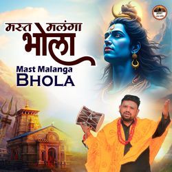 Mast Malanga Bhola