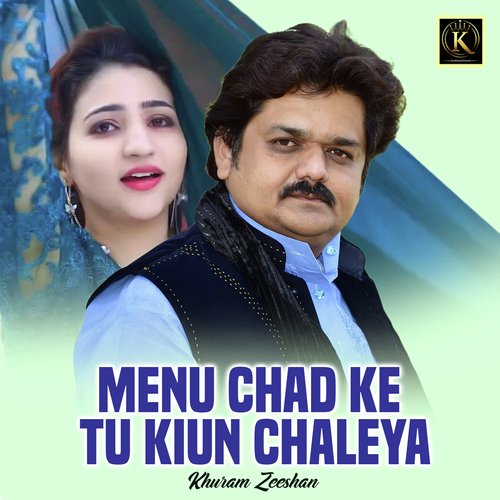 Menu Chad Ke Tu Kiun Chaleya