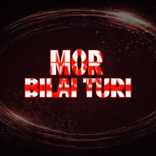 Mor Bilai Turi