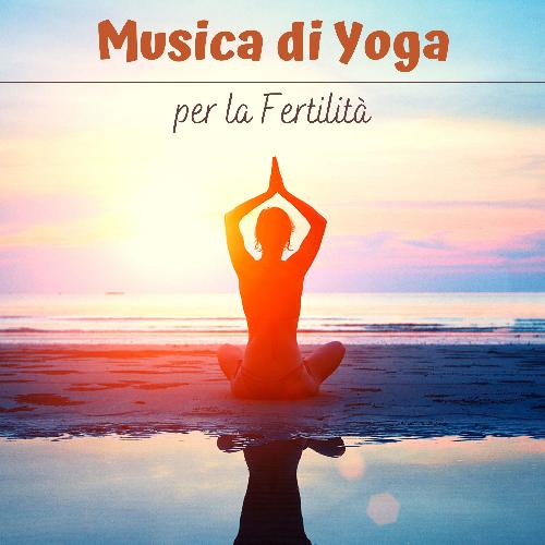 Musica di yoga per la fertilità