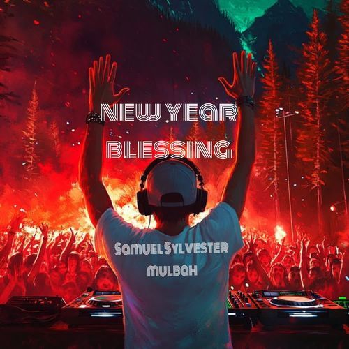 New Year Blessing