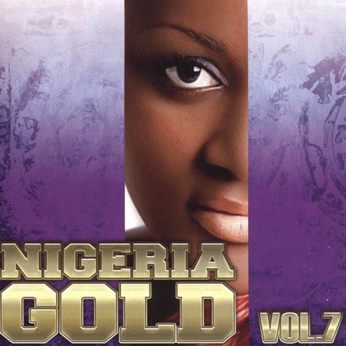 Nigeria Gold, Vol. 7
