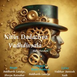 Nitin Dadachya Vadhdivsala (Sid's Version)-PysZdh9icVU