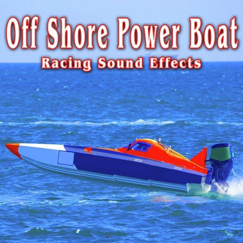 Off Shore Power Boat Passing by Fast by from Right to Left, Take 10