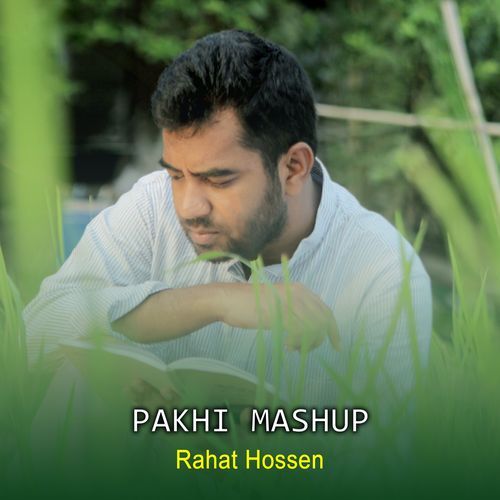 Pakhi Mashup