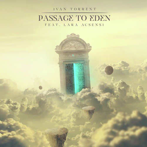 Passage to Eden (feat. Lara Ausensi)