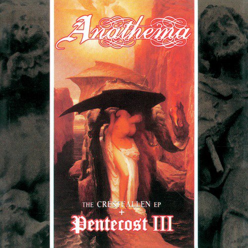 Pentecost III & The Crestfallen EP