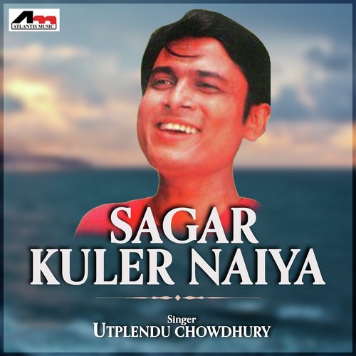 Sagar Kuler Naiya