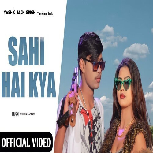 Sahi Hai Kya