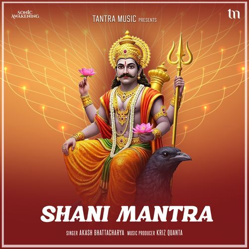 Shani Mantra (Sonic Awakening)