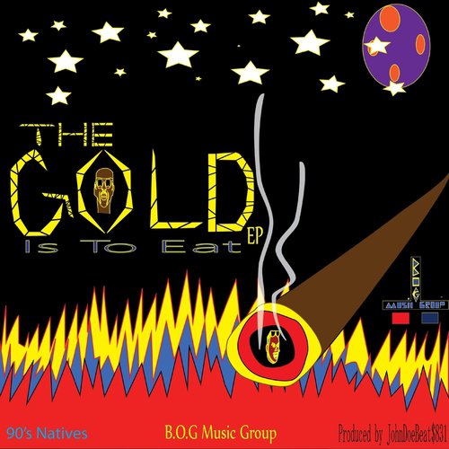 The Gold Is to Eat - EP