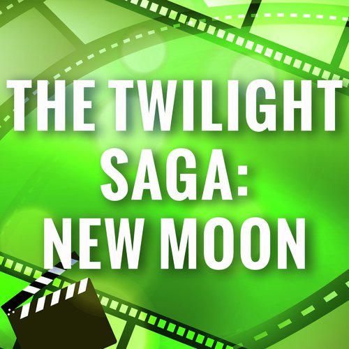 The Twilight Saga: New Moon (Theme)