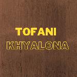 Tofani Khyalona