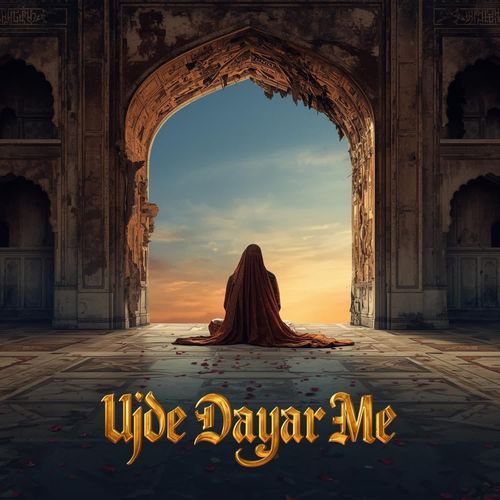 Ujade Dayaar Main