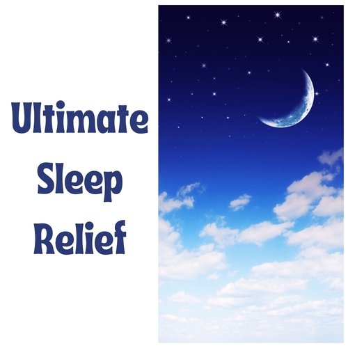 Ultimate Sleep Relief: Soothing Melodies to Defeat Insomnia