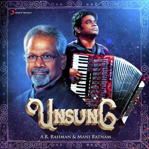 Unsung : A.R. Rahman & Mani Ratnam