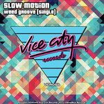 Weed Groove (Original Mix)