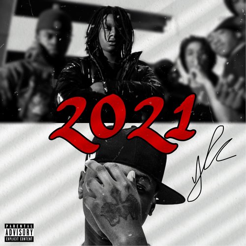 2021 (feat. Ykspiffy) cover art